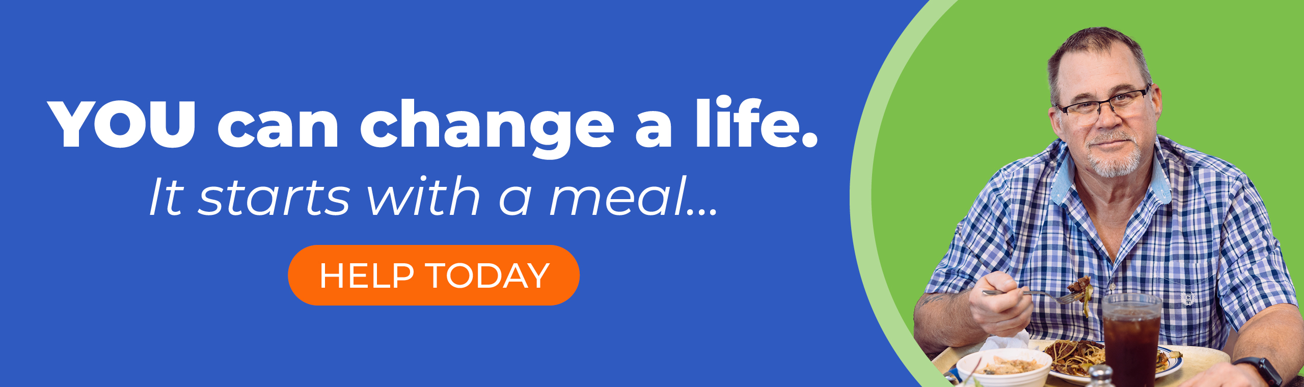 YOU can change a life.